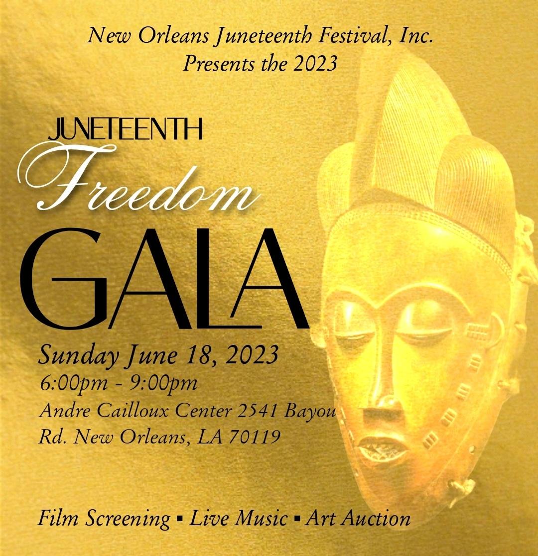 Juneteenth Freedom Gala 2023 Urbanorleans